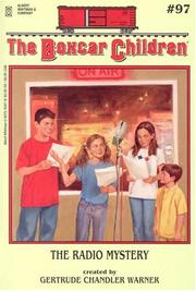 Front cover of The Radio Mystery by Gertrude Chandler Warner