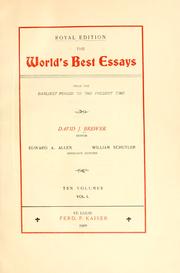 Cover of The world's best essays, from the earliest period to the present time by David J. Brewer