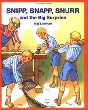 Front cover of Snipp, Snapp, Snurr, and the big surprise by Maj Lindman