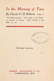 Front cover of In the morning of time by Charles G. D. Roberts
