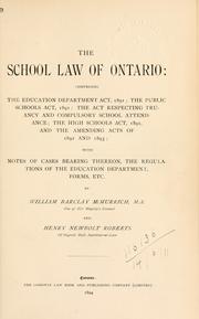 Front cover of The school law of Ontario by William Barclay McMurrich