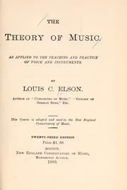 Cover of The theory of music by Louis Charles Elson
