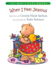 Cover of When I feel jealous by Cornelia Spelman