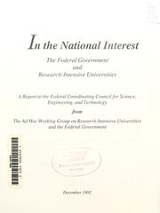 Front cover of In the national interest by Federal Coordinating Council for Science, Engineering, and Technology. Ad Hoc Working Group on Research-Intensive Universities and the Federal Government.