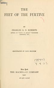 Front cover of The feet of the furtive by Charles G. D. Roberts