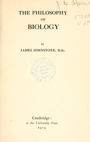 Cover of The philosophy of biology by James Johnstone