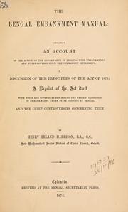 Front cover of The Bengal embankment manual by Henry Leland Harrison
