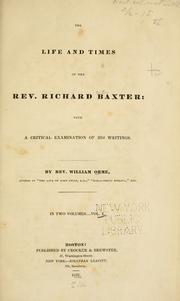 Front cover of The Life and Times of the Rev. Richard Baxter by William Orme