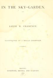 Cover of In the sky-garden by Elizabeth W. Champney
