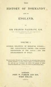 Front cover of The history of Normandy and of England by Sir Francis Palgrave K.H.