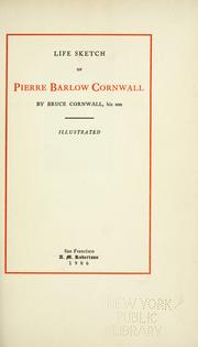 Front cover of Life sketch of Pierre Barlow Cornwall by Bruce Cornwall