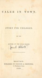 Cover of Caleb in town by Jacob Abbott