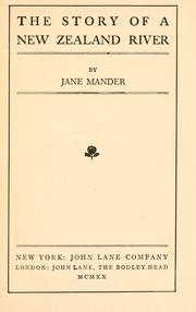 Front cover of The story of a New Zealand river by Jane Mander