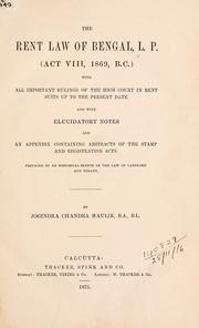 Front cover of The rent law of Bengal, L.P. (Act VIII, 1869, B.C.) by Jogindra Chandra Maulik