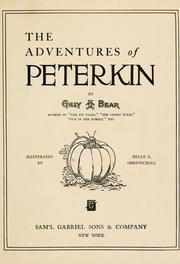 Front cover of The adventures of Peter Peterkin by Gilly Bear
