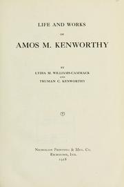 Front cover of Life and works of Amos M. Kenworthy by Lydia M. Williams-Cammack