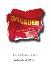Cover of Wounded by Ronald J. Glasser