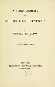 Cover of A last memory of Robert Louis Stevenson by Charlotte Eaton