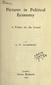 Front cover of Pictures in political economy by A.W Claremont