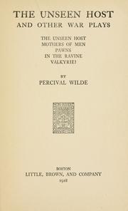 Cover of The unseen host, and other war plays by Percival Wilde