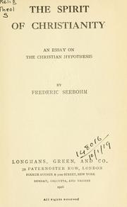 Front cover of The spirit of Christianity by Frederic Seebohm