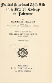Cover of Festival stories of child life in a Jewish colony in Palestine by Hannah Trager