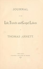 Front cover of Journal of the life, travels and gospel labors of Thomas Arnett by Thomas Arnett