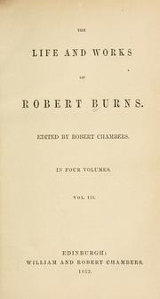 Cover of The life and works of Robert Burns by Robert Burns