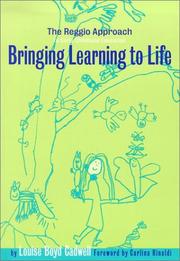 Front cover of Bringing Learning to Life by Louise Boyd Cadwell