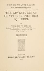 Cover of The Adventures of Chatterer the Red Squirrel by Thornton W. Burgess