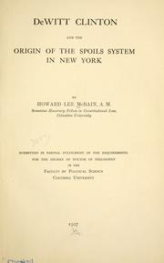 Front cover of De Witt Clinton and the origin of the spoils system in New York by Howard Lee McBain
