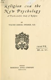 Front cover of Religion and the new psychology by Walter Samuel Swisher