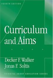 Cover of Curriculum and aims by Decker F. Walker