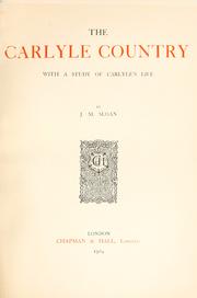 Front cover of The Carlyle country by John MacGavin Sloan