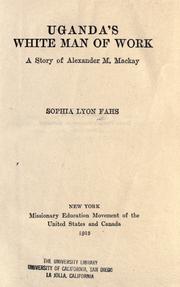 Cover of Uganda's white man of work by Sophia Blanche Lyon Fahs