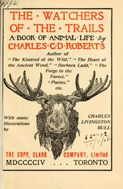 Front cover of The watchers of the trails by Charles G. D. Roberts