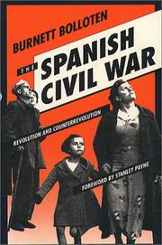 Front cover of The Spanish Civil War by Burnett Bolloten