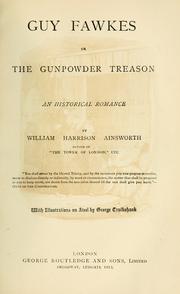 Front cover of Guy Fawkes; or, The gunpowder treason by William Harrison Ainsworth