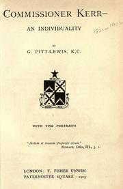 Front cover of Commissioner Kerr - An Individuality by G. Pitt-Lewis