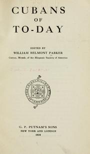Front cover of Cubans of to-day by William Belmont Parker