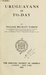 Cover of Uruguayans of today by William Belmont Parker