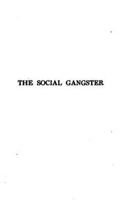 Front cover of The social gangster by Arthur B. Reeve