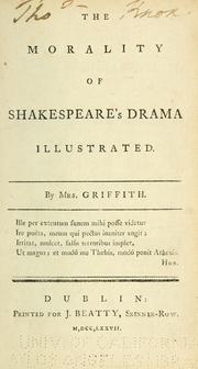 Front cover of The morality of Shakespeare's drama illustrated by Griffith Mrs.