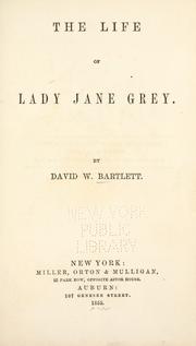 Front cover of The life of Lady Jane Grey by D. W. Bartlett