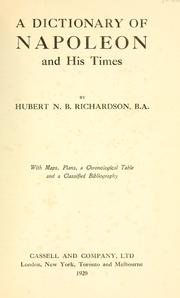 Front cover of A dictionary of Napoleon and his times by Hubert N. B. Richardson