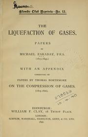 Front cover of The liquefaction of gases by Michael Faraday