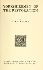 Front cover of Yorkshiremen of the restoration by Joseph Smith Fletcher