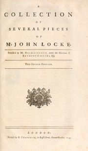 Front cover of A collection of several pieces of Mr. John Locke by John Locke