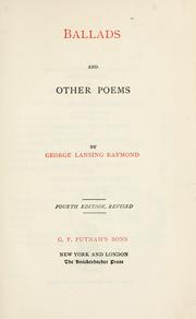 Front cover of Ballads and other poems by George Lansing Raymond