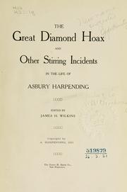 Front cover of The great diamond hoax and other stirring incidents in the life of Asbury Harpending by Asbury Harpending